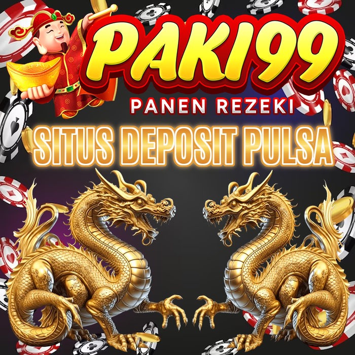 Paki99 : Slot Pulsa Deposit Ovo 5000 Paling Lengkap dan Terbaik Top No#1#1